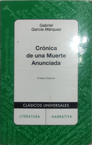 Crónica De Una Muerte Anunciada (gabriel García Márquez)