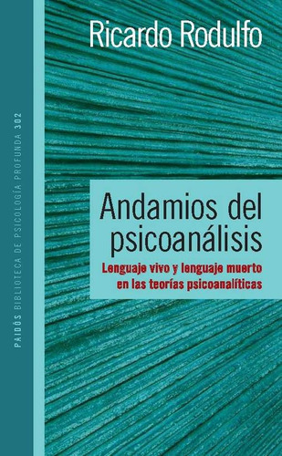 Andamios Del Psicoanálisis - Ricardo Rodulfo