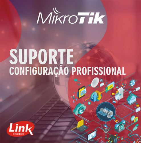 Configuração Profissional Mikrotik Em Geral Suporte Remoto