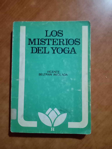 Los Misterios Del Yoga - Vicente Beltran Anglada - Kier