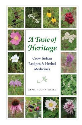 Libro A Taste Of Heritage - Alma Hogan Snell