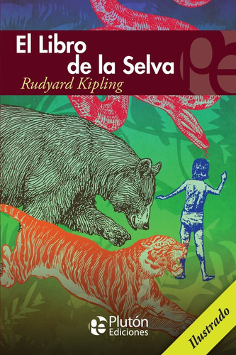 Libro: El Libro De La Selva / Rudyard Kipling 