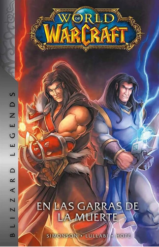 World Of Warcraft Vol 2: En Las Garras De La Muerte, Tapa Dura, Panini