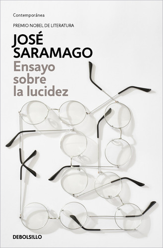 Ensayo Sobre La Lucidez - Saramago, José