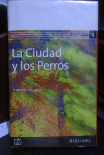 Libro La Ciudad Y Los Perros De Mario Vargas Llosa