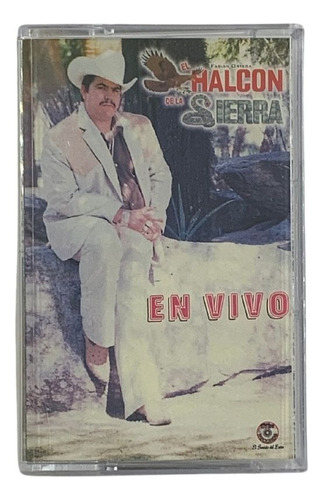 Cassette Original De El Halcon De La Sierra En Vivo 