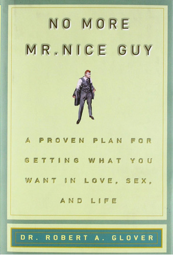 Libro No More Mr Nice Guy-robert A. Glover-inglés