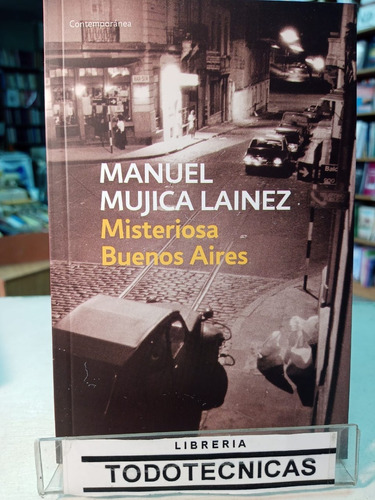 Misteriosa Buenos Aires - Manuel Mujica Lainez  Bolsillo -sd