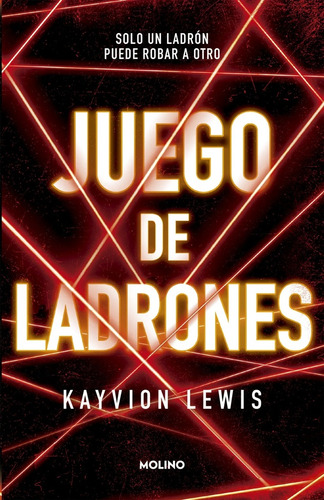 Juego De Ladrones - Kayvion Lewis