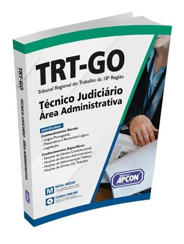 Apostila Trt-go 2022 - Técnico Judiciário - Área Administrativa