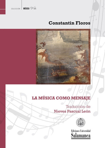 La Musica Como Mensaje - Constantin Floros