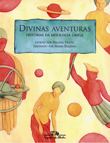 Divinas aventuras, de Prieto, Heloisa. Editora Schwarcz SA, capa mole em português, 1997