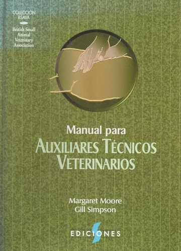 Libro Manual Para Auxiliares Técnicos Veterinarios De Gill S