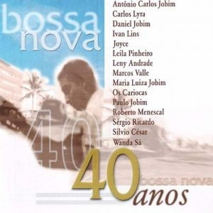 Bossa Nova 40 Años - 3x2