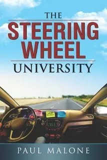 The Steering Wheel University : The Author Drove A Taxi For