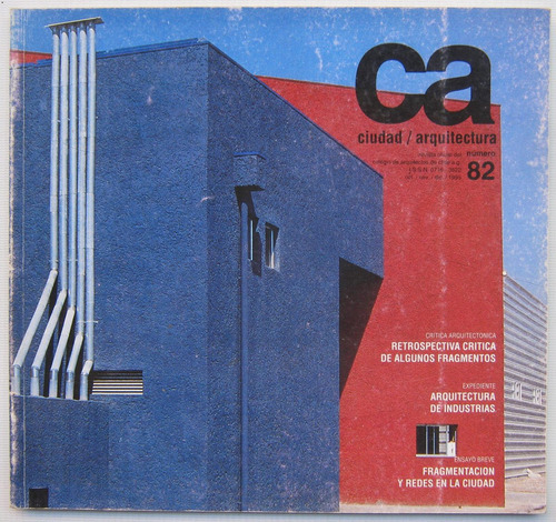 Arquitectura Para La Industria Revista Ca 82