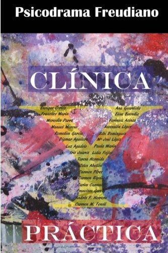 Libro : Psicodrama Freudiano: Clinica Y Practica  - Corte...