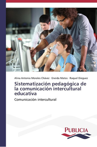 Libro: Sistematización Pedagógica De La Comunicación Intercu