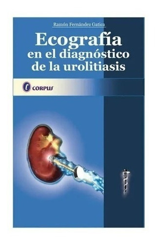 Ecografía En El Diagnóstico De La Urolitiasis Nuevo!