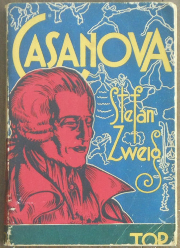 Casanova - Stefan Zweig - Editorial Tor