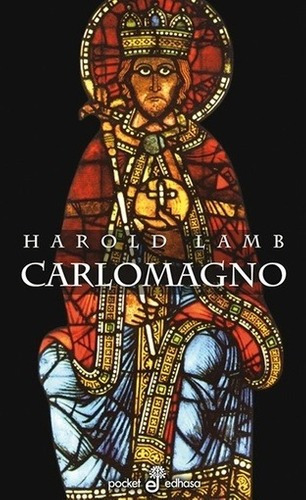 Libro - Carlomagno - Harold Lamb