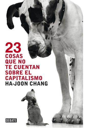 23 Cosas Que No Te Cuentan Sobre El Capitalismo / 23 Thin...