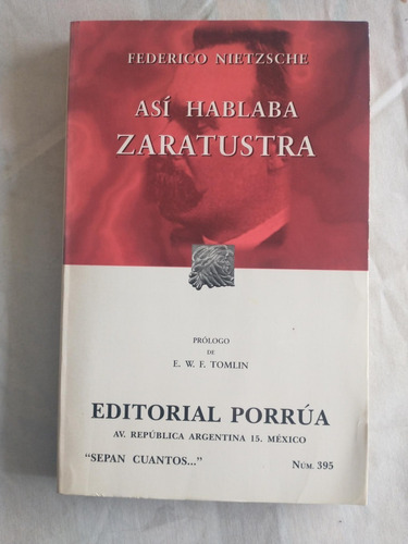 Así Hablaba Zaratustra Federico Nietzsche Editorial Porrúa 