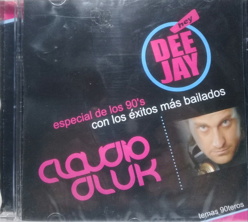 Cd Claudio Dluk (dee Jay ) Especial De Los 90