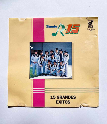 Banda R-15 Cd 15 Grandes Exitos 1993