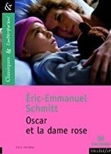 Oscar Et La Dame Rose - Schmitt, Ã¿ric-emmanuel