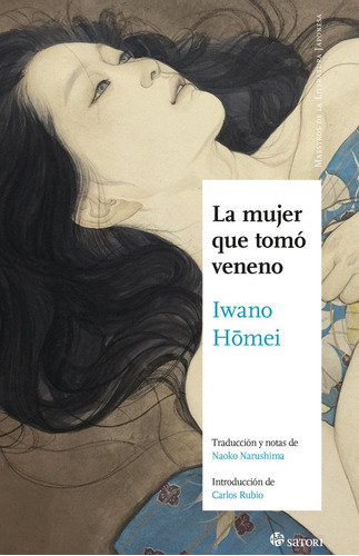 Mujer Que Tomo Veneno,la - Iwano,homei