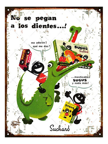 Cartel De Chapa Publicidad Caramelos Sugus Suchard L613