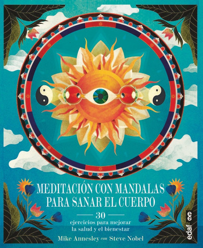 Meditaciãâ³n Con Mandalas Para Sanar El Cuerpo, De Annesley, Mike. Editorial Edaf, S.l., Tapa Blanda En Español