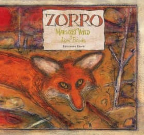 Zorro Margaret Wild