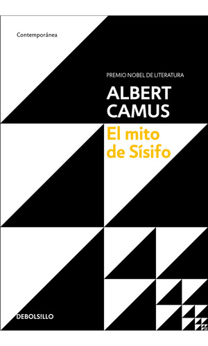 Mito De Sisifo, El, de Camus, Albert., vol. 0.0. Editorial Debolsillo, tapa blanda, edición 1.0 en español, 2023