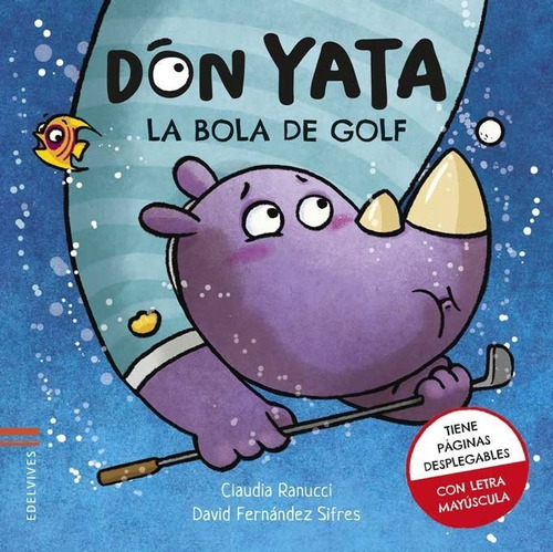 Don Yata. La Bola De Golf  -ranucci, Claudia/ Fernandez Sifr