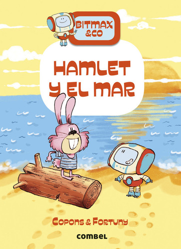 Hamlet Y El Mar, De Copons Ramon Jaume. Bitmax & Co, Vol. 1. Editorial Combel Editorial, Tapa Dura En Español, 2024