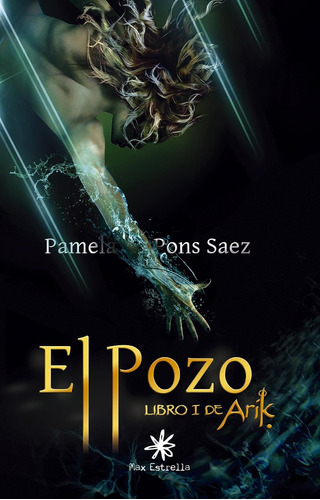 El Pozo (saga Arik) (usado)