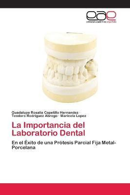 Libro La Importancia Del Laboratorio Dental - Capetillo H...
