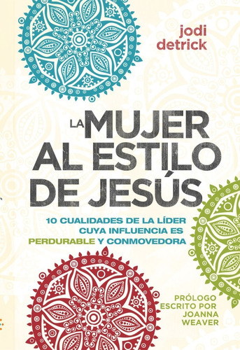 La Mujer Al Estilo De Jesus - Jodi Detrick