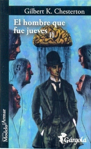 Hombre Que Fue Jueves, El - Gilbert Keith Chesterton