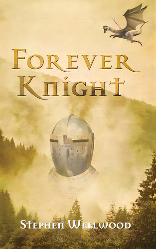 Forever Knight, De Wellwood, Stephen. Editorial Lulu Pr, Tapa Dura En Inglés