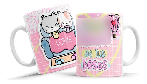 Taza De Ceramica, Gatitos, Frase Hambre De Tus Besos, Pareja