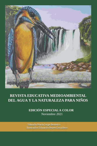 Libro: Revista Educativa Medioambiental Del Agua Y La Natura