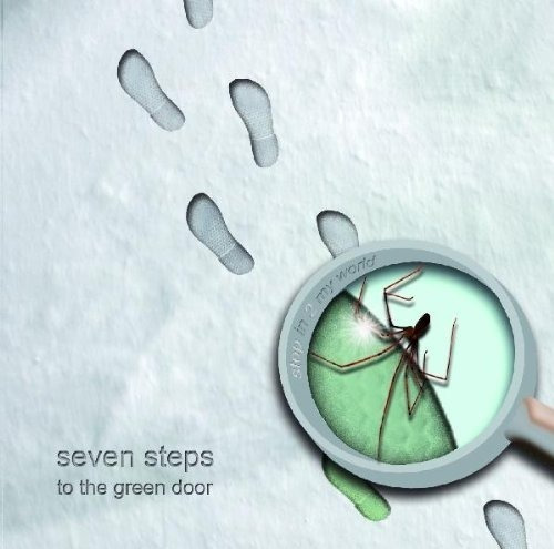 Seven Steps To The Green Door Step In 2 My World Usa Imp Cd