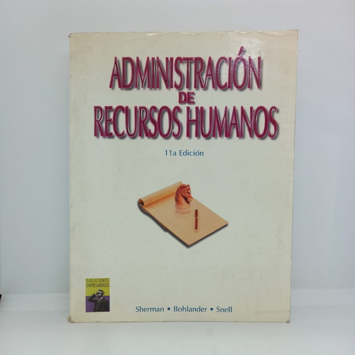 Administración De Recursos Humanos