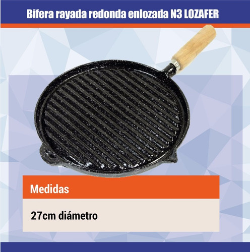 Imagen 3 de 5 de Bifera Rayada Redonda Enlozada N3 Lozafer