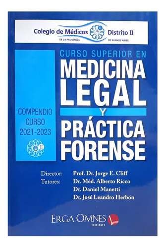 Curso Superior Medicina Legal Y Práctica Forense 2021/202 