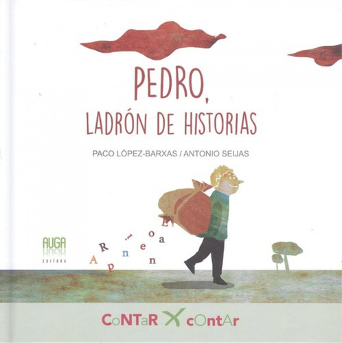 Pedro Ladron De Historias - Lopez-barxas Paco Seijas Antonio