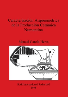 Libro Caracterizaciã³n Arqueomã©trica De La Producciã³n C...